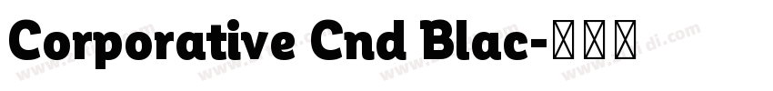Corporative Cnd Blac字体转换